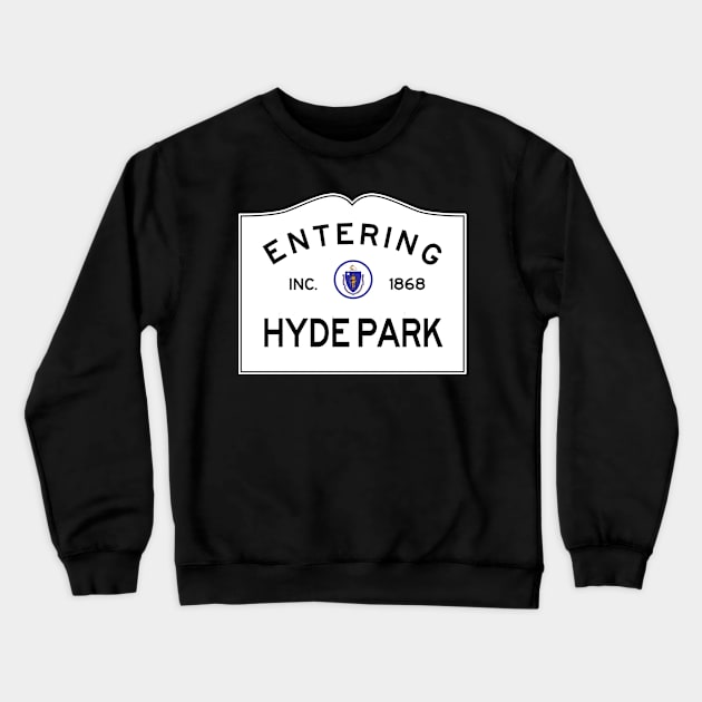 Hyde Park Massachusetts Vintage Commonwealth of Road Sign. Crewneck Sweatshirt by NewNomads